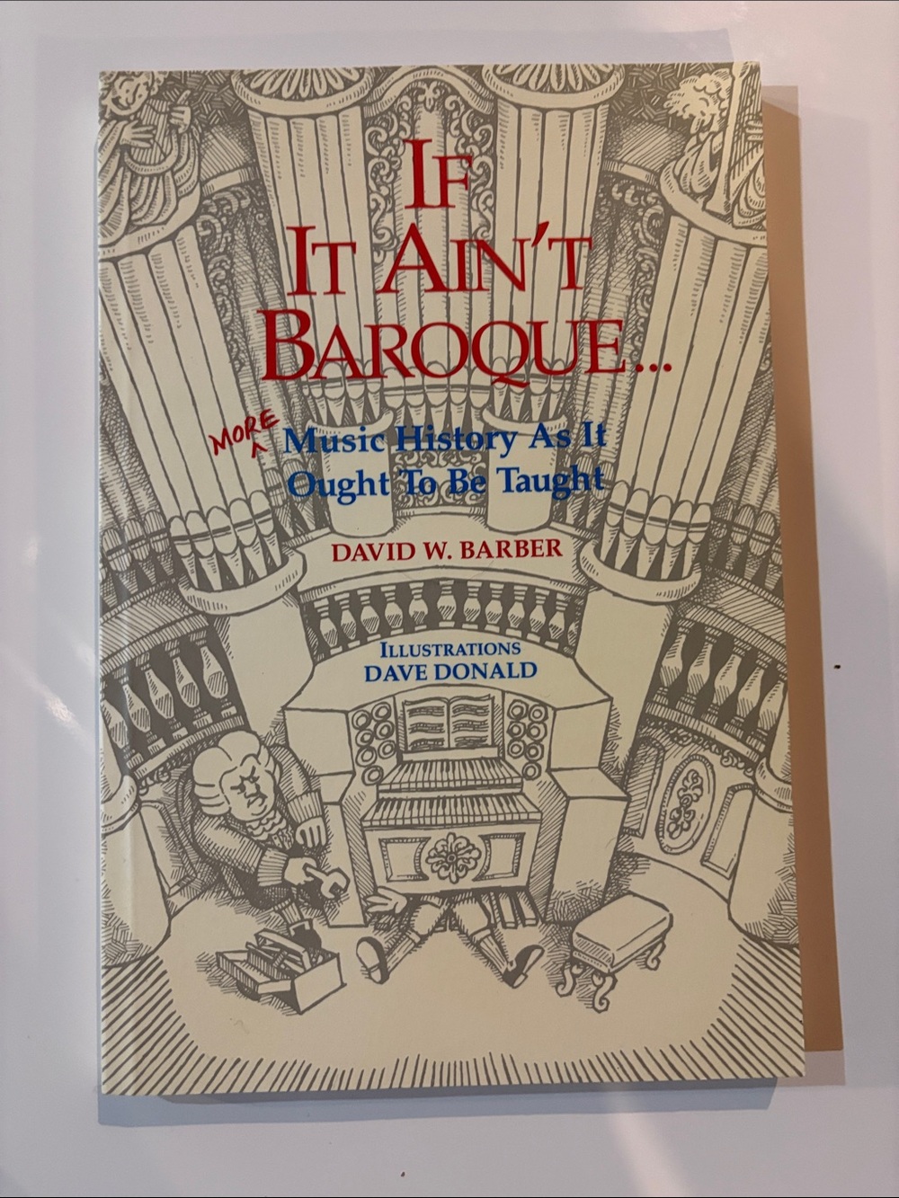 If It Ain't Baroque... – Cream and Red Illustrated Music History Book
